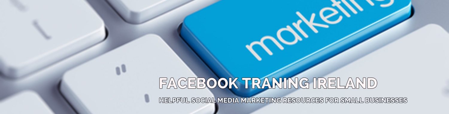 Facebook Training Ireland